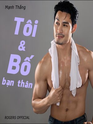 cover image of Tôi & Bố Bạn Thân